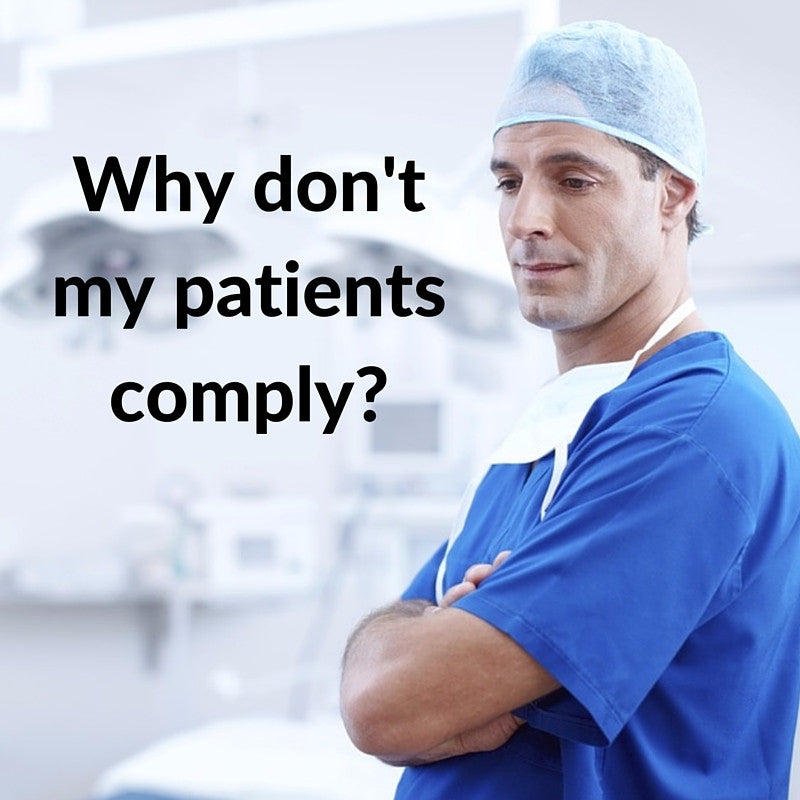 Why don't my patients comply? Dentist says.